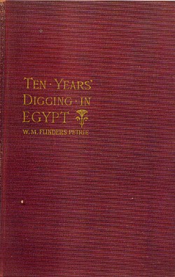 Ten Years' Digging in Egypt 1881-1891